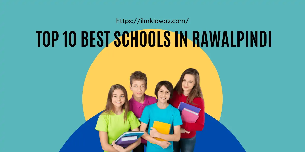 Top 5 schools in Rawalpindi