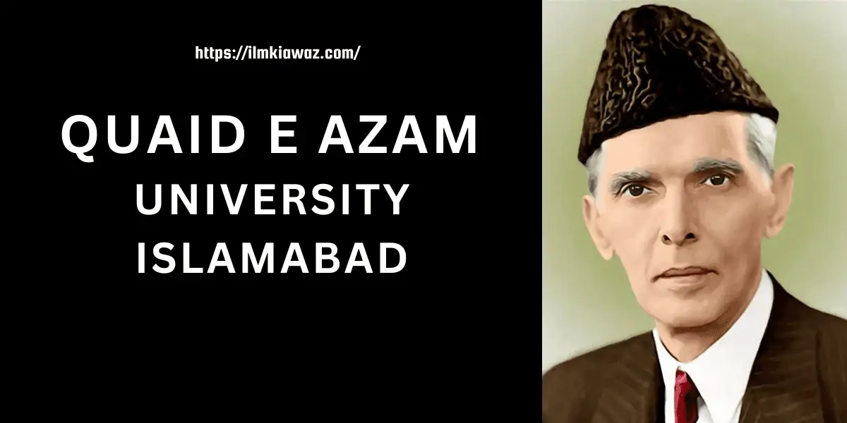 Quaid e Azam University Islamabad 